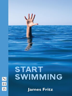 cover image of Start Swimming (NHB Modern Plays)